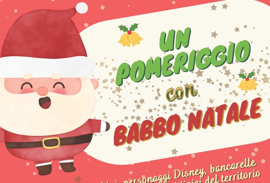 “Un pomeriggio con Babbo Natale”: a Rassina, domenica 18 dicembre