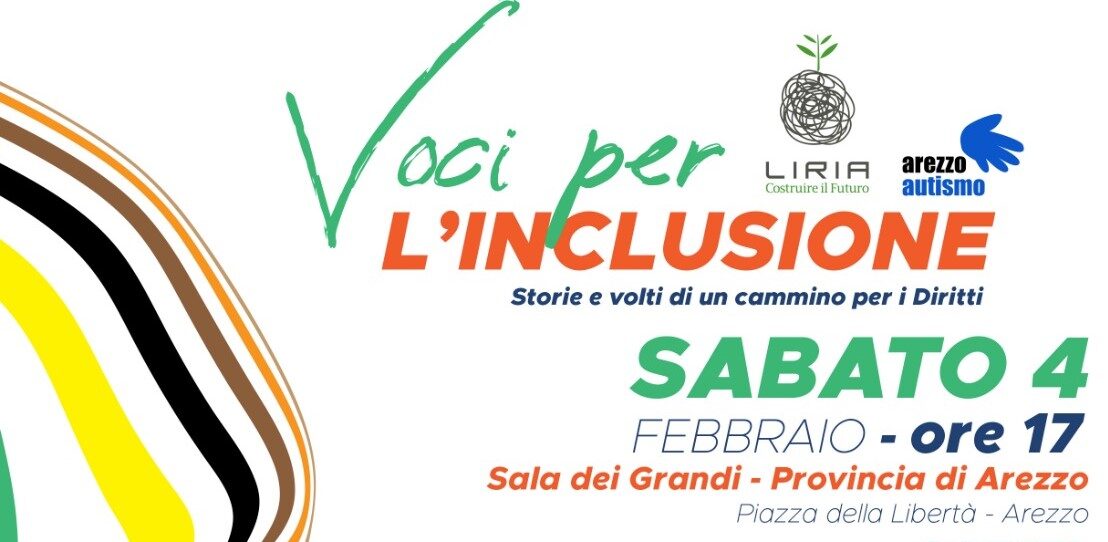 “Voci per l’inclusione”: le associazioni Liria e Autismo Arezzo in un incontro per riflettere