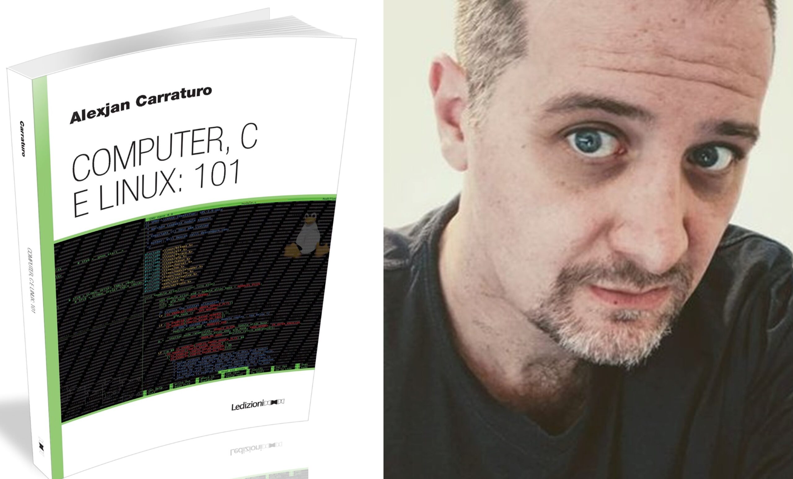 Computer, C e Linux: 101, il nuovo libro di Alexjan Carraturo