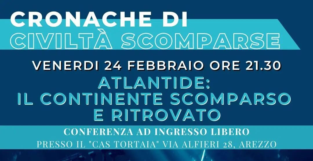 “Cronache di civiltà scomparse”: i segreti di Atlantide al CAS Tortaia