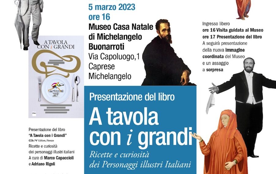 Michelangelo Buonarroti era davvero ghiotto di formaggi? Lo svela il libro “A Tavola con i grandi”