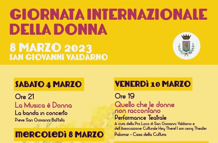 Giornata internazionale dei diritti della donna, gli eventi e le iniziative a San Giovanni Valdarno