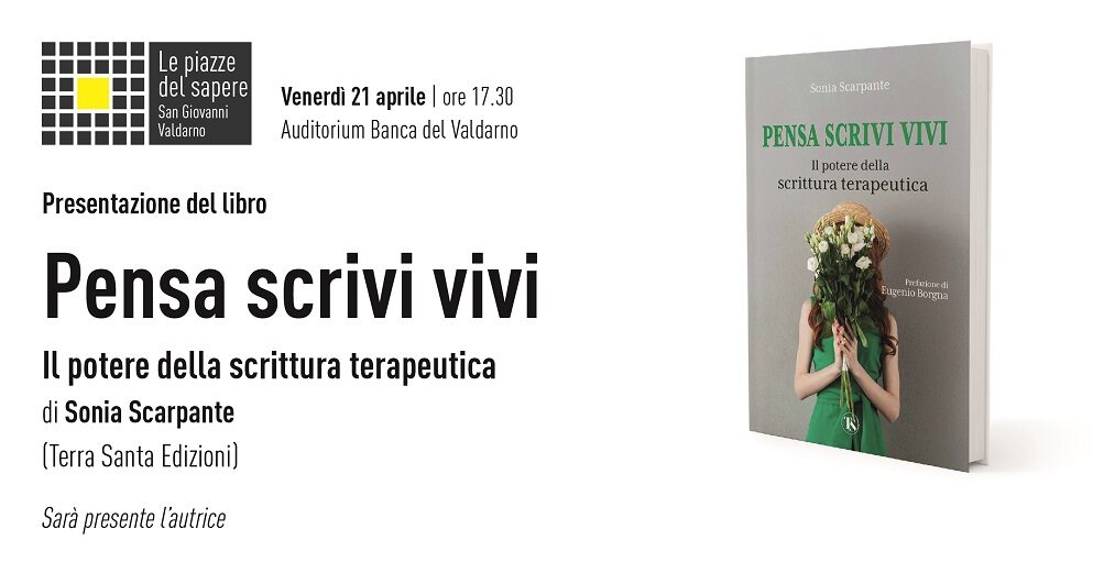 “Pensa scrivi vivi”: per le Piazze del Sapere arriva Sonia Scarpante