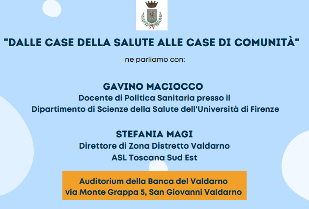 All’auditorium della Banca Valdarno il convegno “Dalle Case della salute alle Case di comunità”